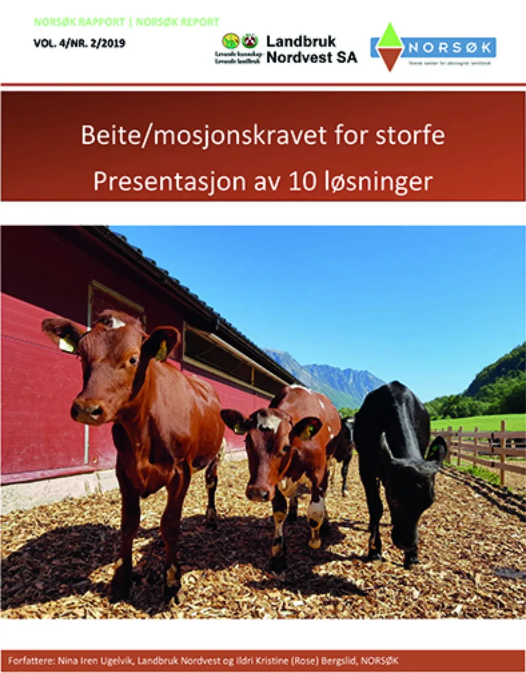 Norsø K Rapport 2 2019 Beite Mosjonskravet For Melkeku Norsø K Rapport 2 2019 Beite Mosjonskravet For Melkeku