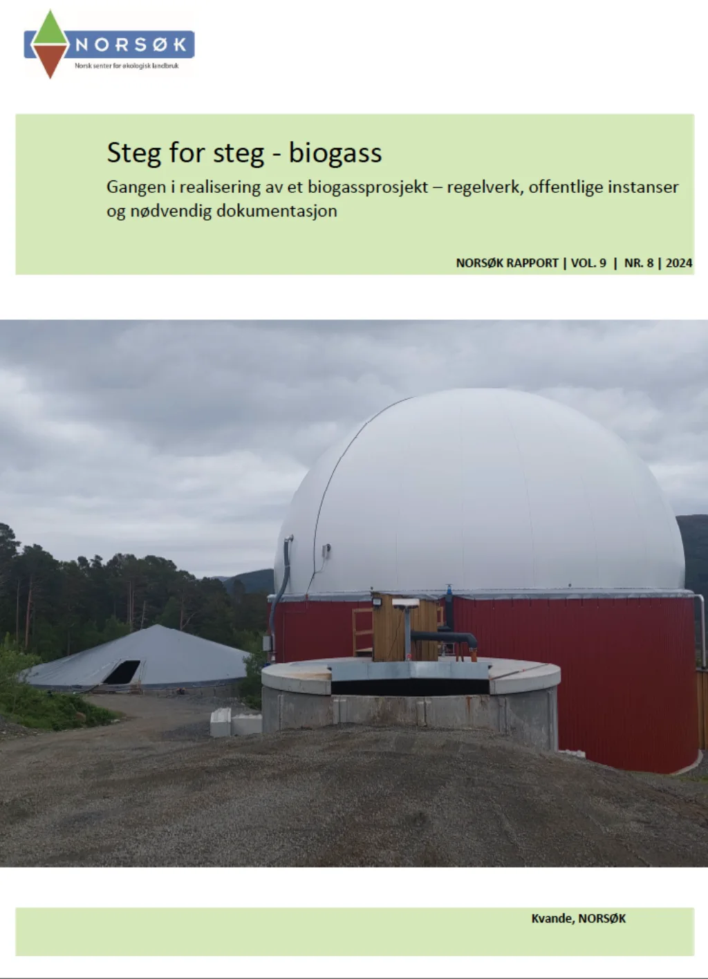 Biogass veileder Trykk på bildet og les rapporten